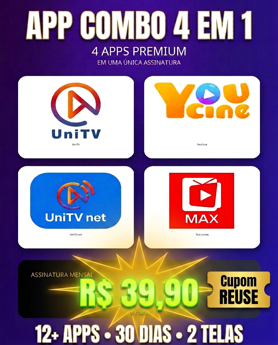 Combo 4 em 1 — UniTV, YouCine, UniTVnet e TeleLatino
